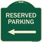 Signmission Reserved Parking Left Arrow Heavy-Gauge Aluminum Architectural Sign, 18" x 18", G-1818-23157 A-DES-G-1818-23157 - alternate 1